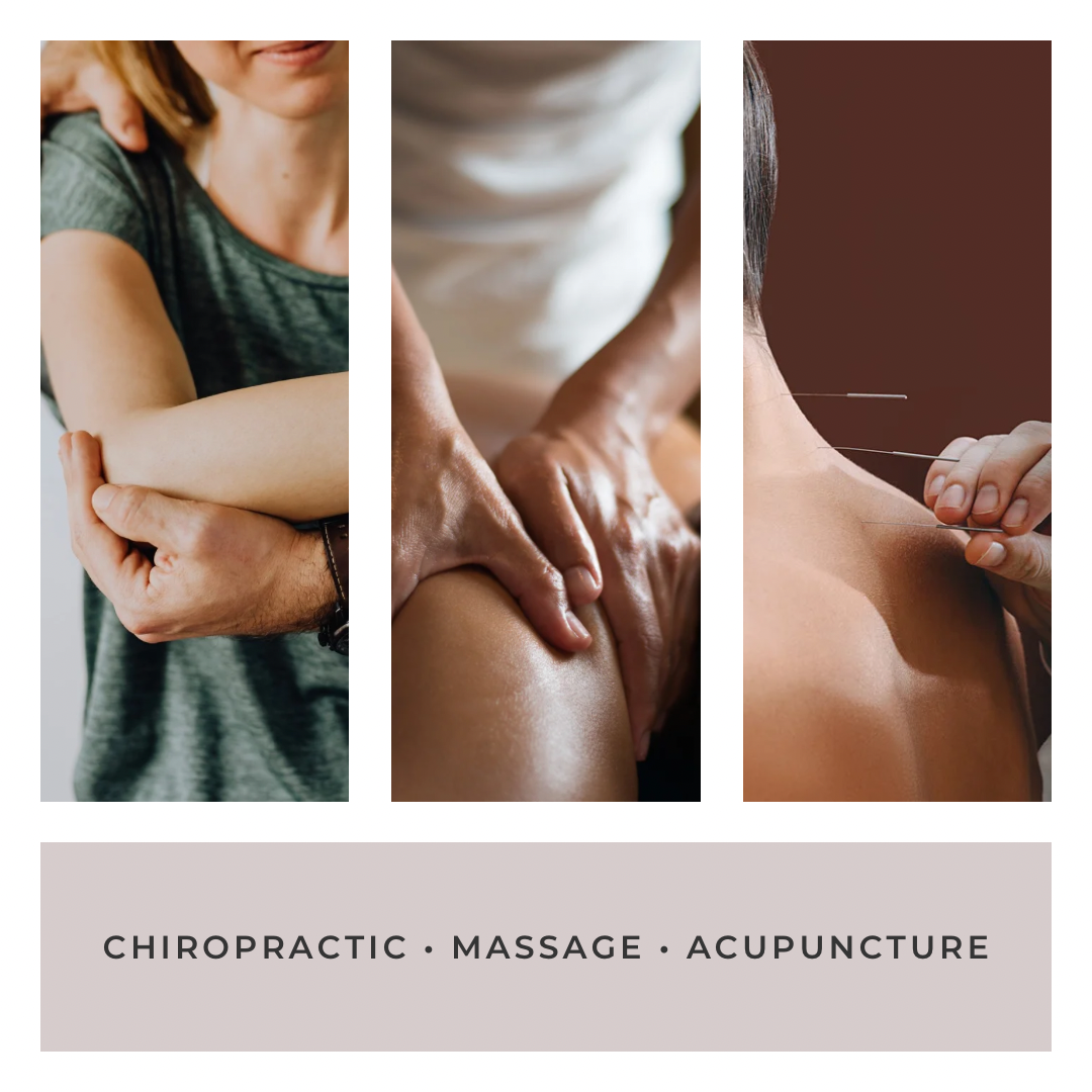 Unlocking Wellness: The Benefits of Chiropractic Care and How It Complements Massage and Acupuncture